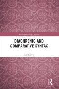 Cover-Bild zum Titel 'Diachronic and Comparative Syntax' von 'Ian Roberts'