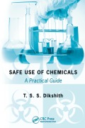 Cover-Bild zum Titel 'Safe Use of Chemicals' von 'T. S. S. Dikshith'
