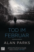 Cover-Bild zum Titel 'Tod im Februar' von 'Alan Parks'