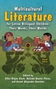 Cover-Bild zum Titel 'Multicultural Literature for Latino Bilingual Children' von 'Ellen Riojas Clark, Belinda Bustos Flores, Daniel Alejandro González'