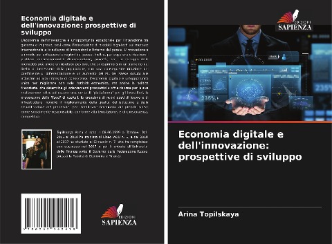 Economia digitale e dell'innovazione: prospettive di sviluppo - Arina Topilskaya