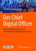 Cover-Bild zum Titel 'Der Chief Digital Officer' von 'Friedrich von Boeselager'