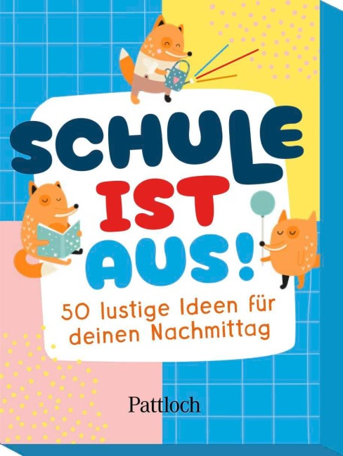 Schule ist aus! - 
