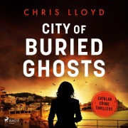 Cover-Bild zum Titel 'City of Buried Ghosts' von 'Chris Lloyd'
