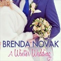 A Winter Wedding Lib/E - Brenda Novak