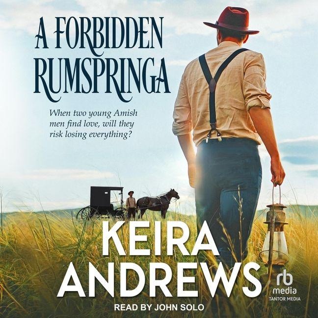A Forbidden Rumspringa - Keira Andrews