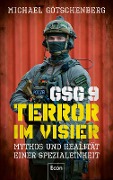 Cover-Bild zum Titel 'GSG 9 - Terror im Visier' von 'Michael Götschenberg'