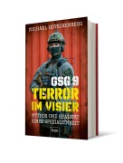 Cover-Bild zum Titel 'GSG 9 - Terror im Visier' von 'Michael Götschenberg'