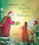 Cover-Bild zum Titel 'Die kleine Elfe feiert Weihnachten' von 'Daniela Drescher'