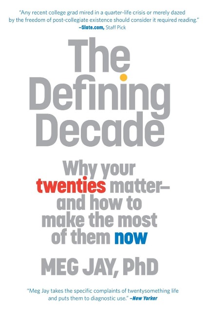 The Defining Decade - Meg Jay