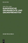 Cover-Bild zum Titel 'Europäische Grundrechte und Grundfreiheiten' von ''