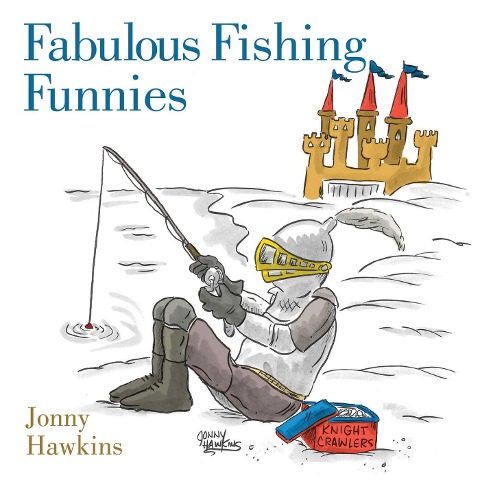 Fabulous Fishing Funnies - Jonny Hawkins