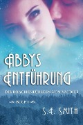 Abbys Entführung (Die Drachenfürsten von Valdier, #1) - S. E. Smith