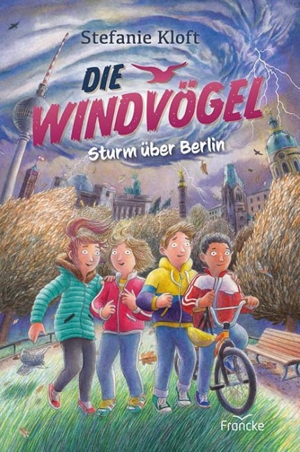 Die Windvögel - Sturm über Berlin - Stefanie Kloft