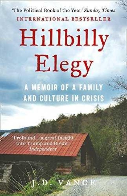 Hillbilly Elegy - J. D. Vance