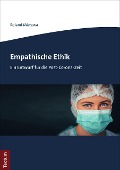 Cover-Bild zum Titel 'Empathische Ethik' von 'Roland Mierzwa'