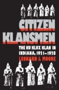 Cover-Bild zum Titel 'Citizen Klansmen' von 'Leonard J Moore'
