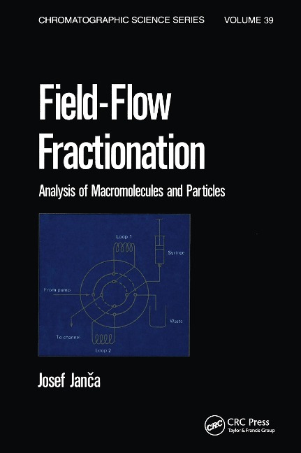 Field-Flow Fractionation - Josef Janca