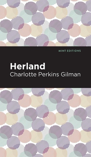 Herland - Charlotte Perkins Gilman