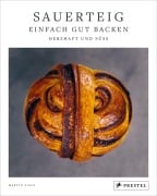 Cover-Bild zum Titel 'Sauerteig: Einfach gut backen' von 'Martin Ivar Hveem Fjeld'