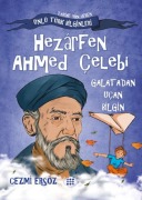 Cover-Bild zum Titel 'Hezarfen Ahmed Celebi - Galatadan Ucan Bilgin' von 'Cezmi Ersöz'