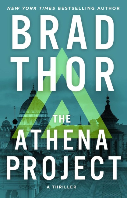 The Athena Project - Brad Thor