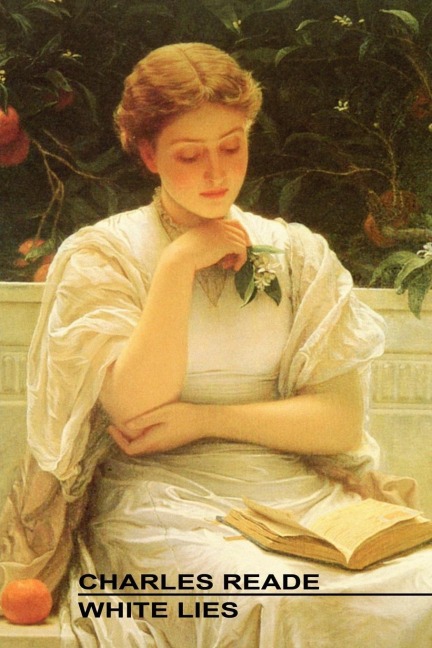 White Lies - Charles Reade