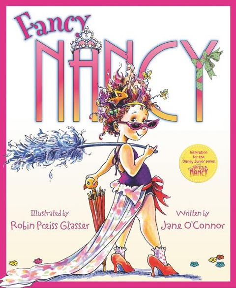 Fancy Nancy - Jane O'Connor