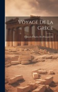 Cover-Bild zum Titel 'Voyage de la Grèce' von 'François Charles H. L. Pouqueville'