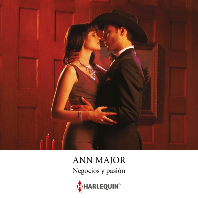 Negocios y pasión - Ann Major