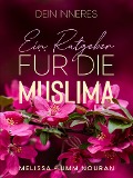 Cover-Bild zum Titel 'Dein Inneres' von 'Melissa Umm Nouran'