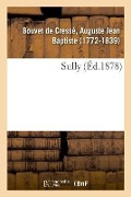 Cover-Bild zum Titel 'Sully' von 'Auguste Jean Baptiste Bouvet de Cressé'