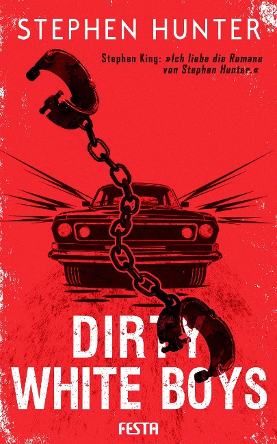Dirty White Boys - Stephen Hunter