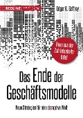 Cover-Bild zum Titel 'Das Ende der Geschäftsmodelle' von 'Edgar K. Geffroy'