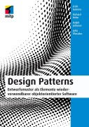 Cover-Bild zum Titel 'Design Patterns' von 'Erich Gamma, John Vlissides, Ralph Johnson, Richard Helm'