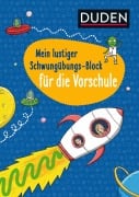 Cover-Bild zum Titel 'Duden: Mein lustiger Schwungübungs-Block für die Vorschule' von 'Christina Braun'