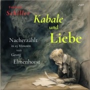 Cover-Bild zum Titel 'Kabale und Liebe' von 'Georg Elmenhorst, Friedrich Schiller'