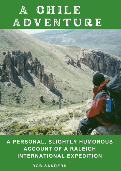 A Chile Adventure - Rob Sanders