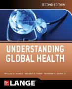 Cover-Bild zum Titel 'Understanding Global Health, 2E' von 'William H. Markle, Ray A. Smego, Melanie A. Fisher'