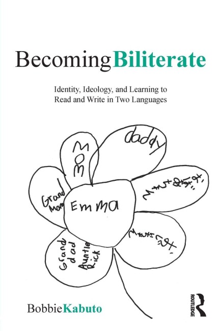 Becoming Biliterate - Bobbie Kabuto