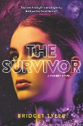 The Survivor: A Pioneer Novel - Bridget Tyler