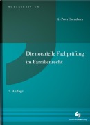 Cover-Bild zum Titel 'Die notarielle Fachprüfung im Familienrecht' von 'K. -Peter Horndasch'