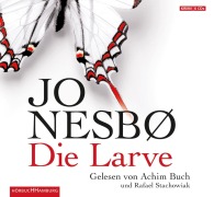 Die Larve - Jo Nesbø