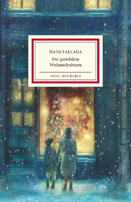 Der gestohlene Weihnachtsbaum - Hans Fallada