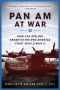 Cover-Bild zum Titel 'Pan Am at War' von 'Mark Cotta Vaz, John H Hill'