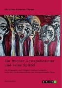 Cover-Bild zum Titel 'Ein Wiener Gestapobeamter und seine Spitzel' von 'Christine Cézanne-Thauss'