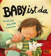 Cover-Bild zum Titel 'Baby ist da' von 'Danielle Graf, Katja Seide'