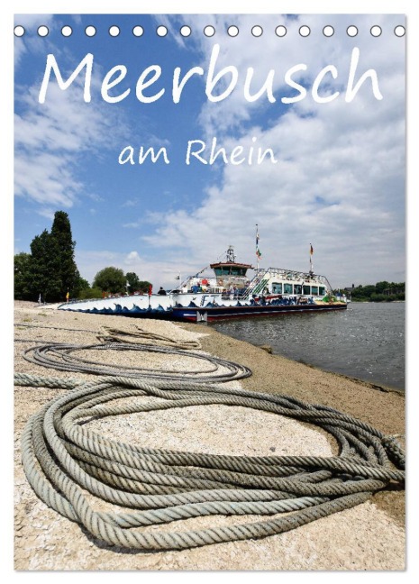 Meerbusch am Rhein (Tischkalender 2026 DIN A5 hoch), CALVENDO Monatskalender - Bettina Hackstein
