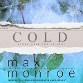 Cold - Max Monroe