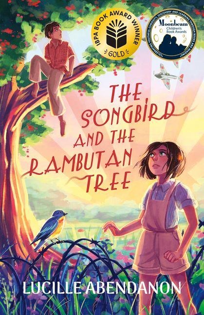 The Songbird and the Rambutan Tree - Lucille Abendanon